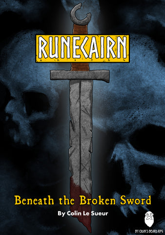 Runecairn: Beneath the Broken Sword + complimentary PDF