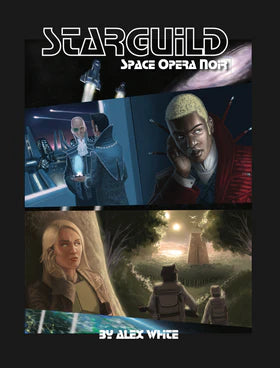 Starguild: Space Opera Noir