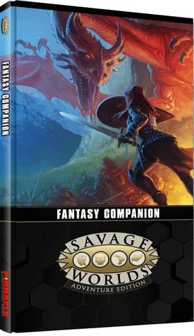 Savage Worlds Adventure Edition: Fantasy Companion (hardcover)