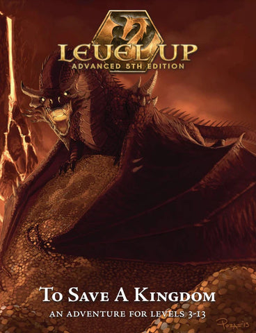 Level Up: Advanced 5th Edition: To Save A Kingdom