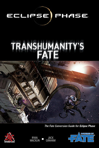 Eclipse Phase RPG: Transhumanity's Fate (1st Edition)