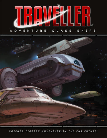 Traveller: Adventure Class Ships + complimentary PDF (expected in stock on 10th May)