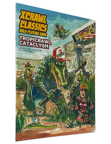 Xcrawl Classics #2: Tropicrawl Cataclysm