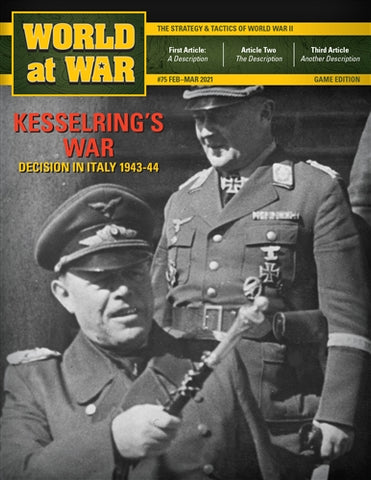 World at War, Issue #94: Kesselring’s War: Decision in Italy 1943-44