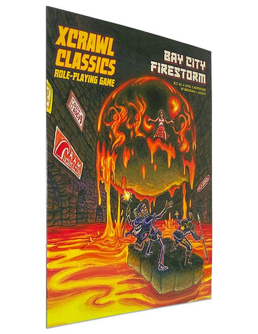 Xcrawl Classics #5: Bay City Firestorm