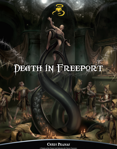 Shadow of the Demon Lord: Death in Freeport