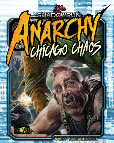 Shadowrun Anarchy: Chicago Chaos - reduced