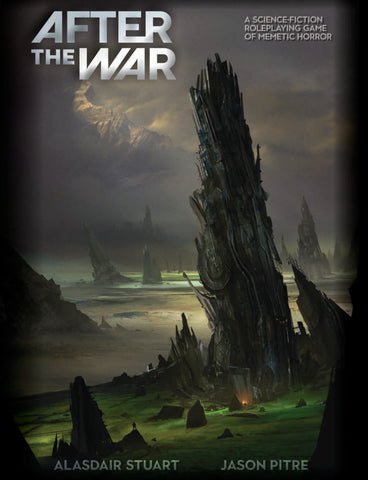 After the War: A Science-Fiction Roleplaying Game of Memetic Horror + complimentary PDF