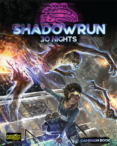 Shadowrun 30 Nights