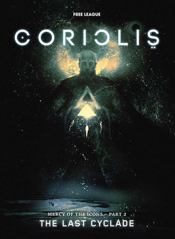 Coriolis: Mercy Of The Icons #2 The Last Cyclade + complimentary PDF