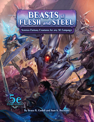 Arcana of the Ancients - Beasts of Flesh and Steel (5e)