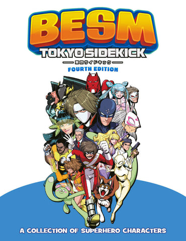 BESM (Big Eyes, Small Mouth) 4th Edition: Tokyo Sidekick Supplement