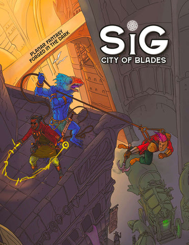 Sig: City Of Blades RPG + complimentary PDF