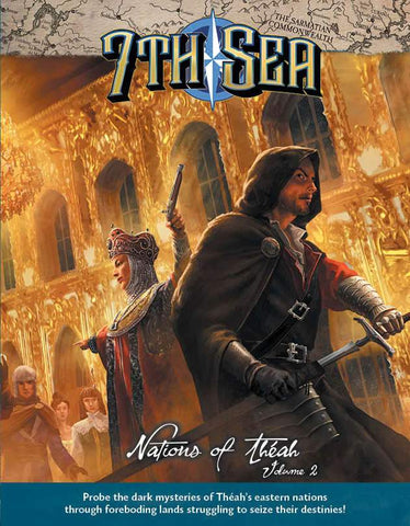 7th Sea: Nations of Theah Vol. 2 + complimentary PDF - Leisure Games