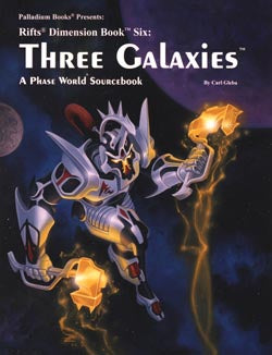 Rifts: Dimension Book 6: Three Galaxies