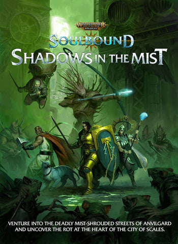 Soulbound: Shadows in the Mist - Warhammer Age of Sigmar Roleplay + complimentary PDF