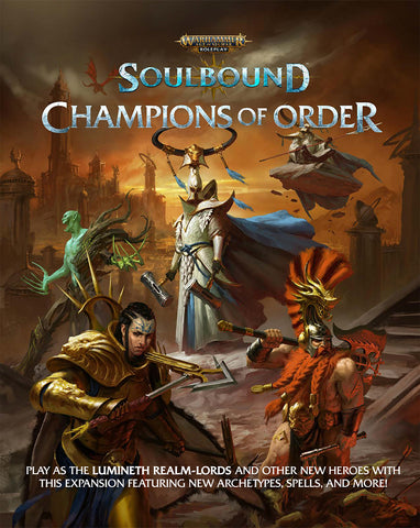 Soulbound: Champions of Order - Warhammer Age of Sigmar Roleplay + complimentary PDF