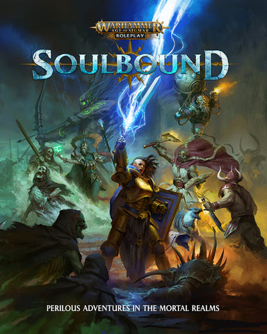 Soulbound: Warhammer Age of Sigmar Roleplay + complimentary PDF