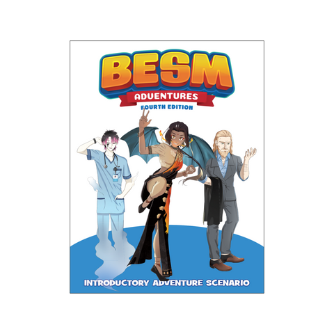 BESM: Adventures #1 (Big Eyes, Small Mouth) 4th Edition