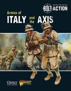 Bolt Action: Armies of Italy and the Axis - Leisure Games