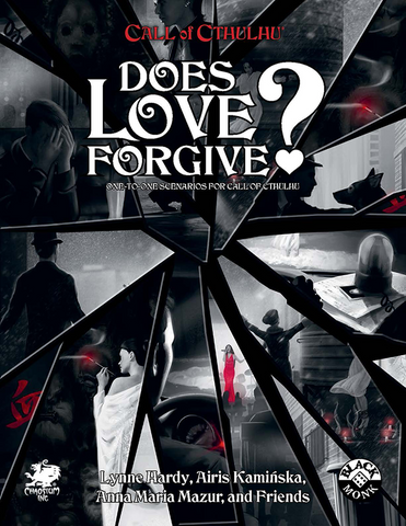 Call of Cthulhu: Does Love Forgive? + complimentary PDF