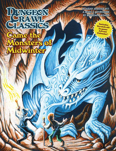 Dungeon Crawl Classics Holiday Module 11: Came The Monsters Of Midwinter