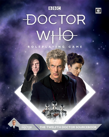 Doctor Who Twelfth Doctor Sourcebook + complimentary PDF