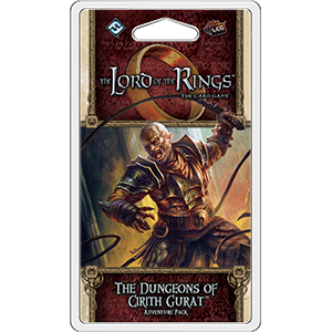 Lord of the Rings LCG: The Dungeons of Cirith Gurat Adventure Pack