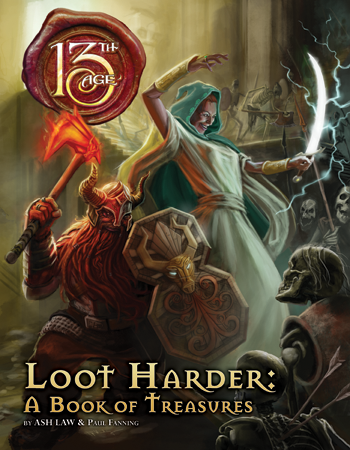 13th Age: Loot Harder + complimentary PDF - Leisure Games
