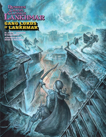 Dungeon Crawl Classics RPG Lankhmar #1: Gang Lords of Lankhmar