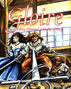 Gloire: Swashbuckling Adventures in the Age of Kings