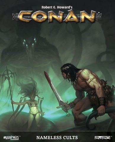 Conan RPG: Nameless Cults + complimentary PDF