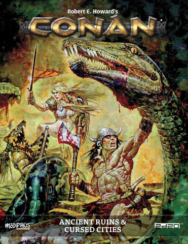 Conan RPG: Ancient Ruins and Cursed Cities + complimentary PDF