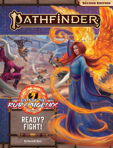 Pathfinder Adventure Path: Ready? Fight! (Fists of the Ruby Phoenix 2 of 3)