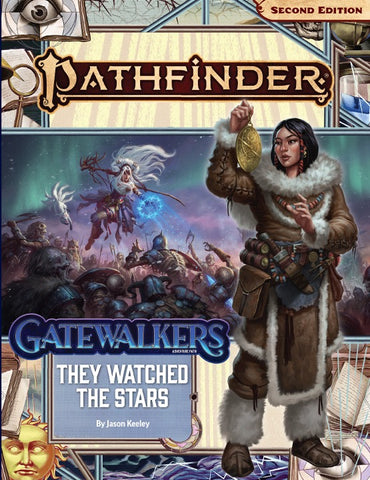 Pathfinder Adventure Path: They Watched the Stars (Gatewalkers 2 of 3)