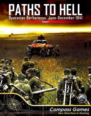 Paths To Hell: Operation Barbarossa