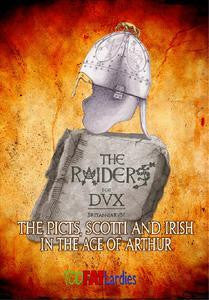 Dux Britanniarum: The Raiders for Dux Britanniarum