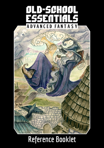 Old School Essentials: Advanced Fantasy: Reference Booklet, Zine + complimentary PDF