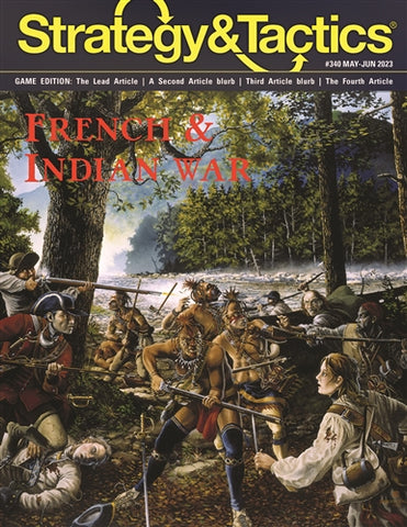 Strategy & Tactics 340 French and Indian War
