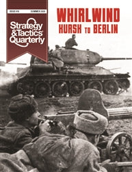 Strategy & Tactics Quarterly #10 - Whirlwind, Kursk to Berlin
