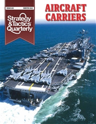 Strategy & Tactics Quarterly 20: Aircraft Carriers w/ Map Poster