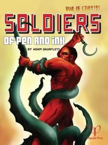 Trail of Cthulhu: Soldiers of Pen and Ink + complimentary PDF