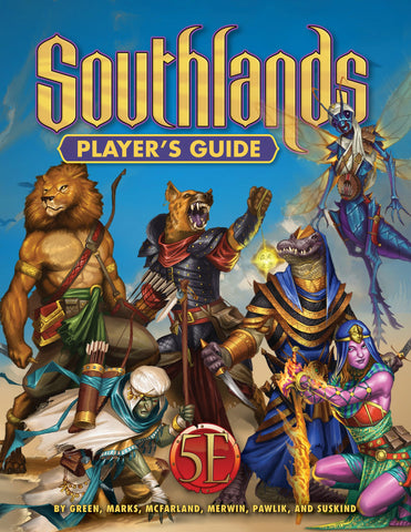 Southlands Player’s Guide for 5th Edition