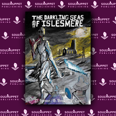 Best Left Buried: Darkling Seas of Islesmere + complimentary PDF (via online store)