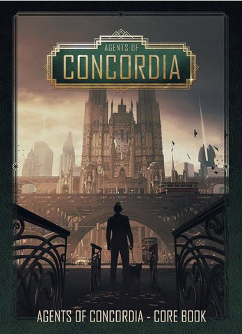 Agents of Concordia RPG Core Rulebook