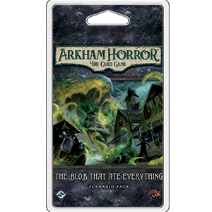 Arkham Horror Card Game - Scenario Pack: The Blob that Ate Everything