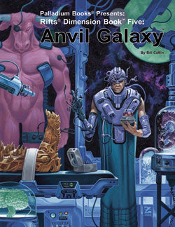Rifts: Dimension Book 5:  The Anvil Galaxy