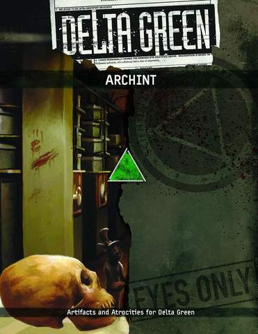 Delta Green: Archint + complimentary PDF