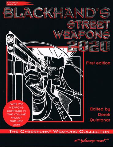 Cyberpunk 2020 RPG: Blackhand's Street Weapons