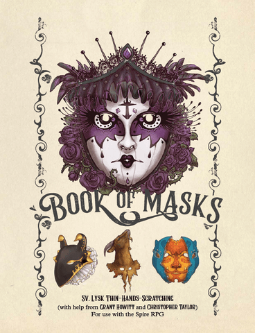 Spire: Book of Masks sourcebook + complimentary PDF